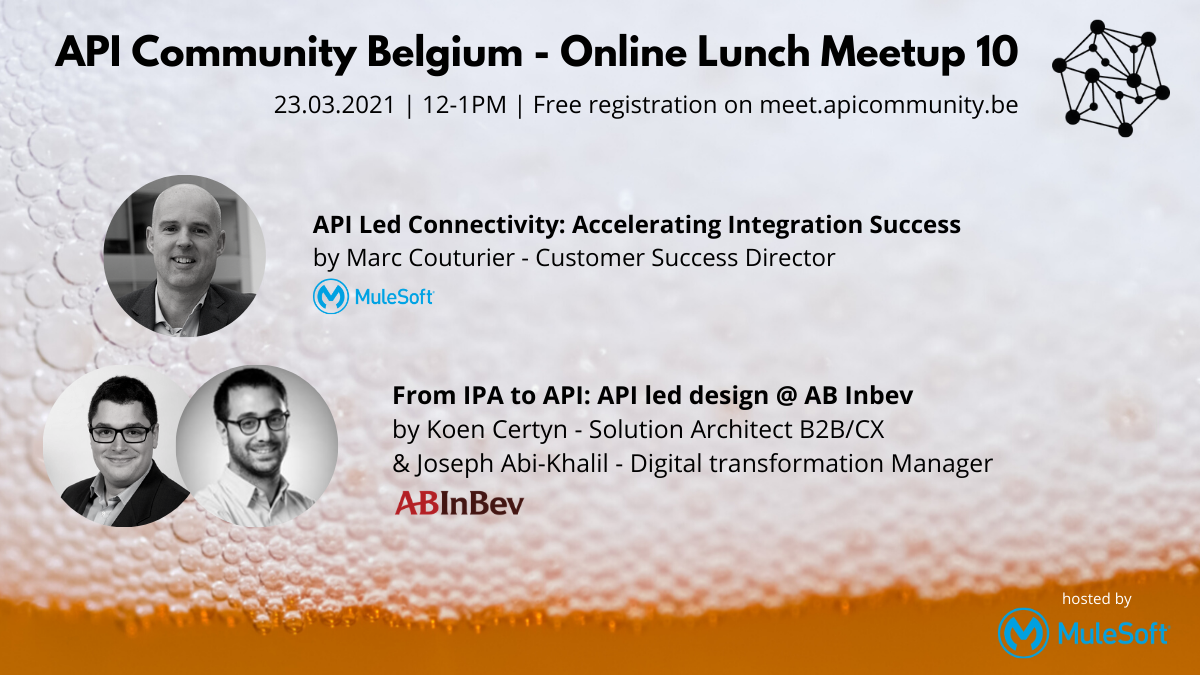 Online Lunch Meetup 10 - API Community Belgium